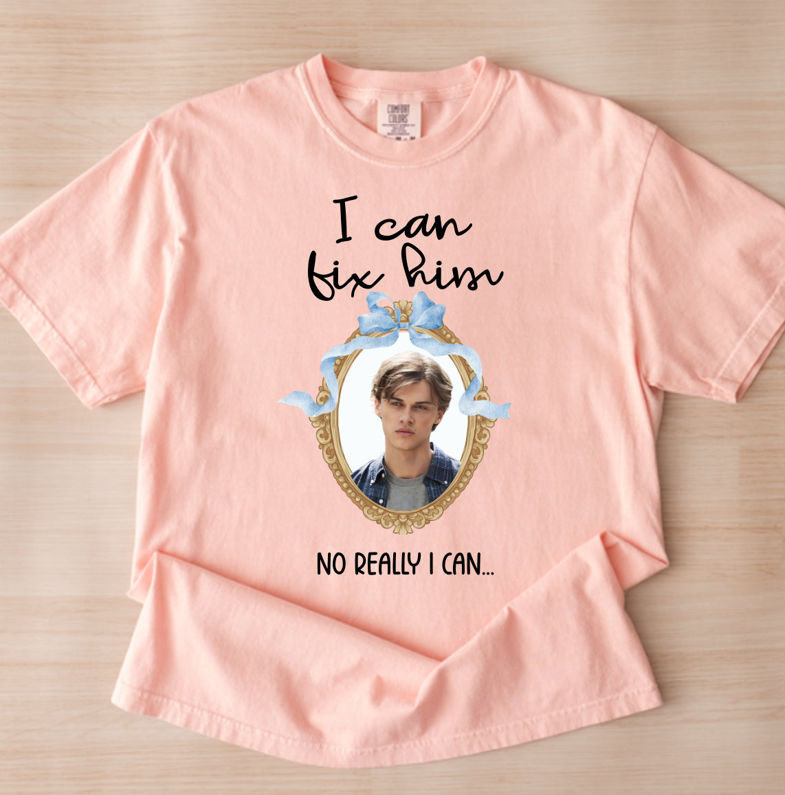 I Can Fix Him Shirt