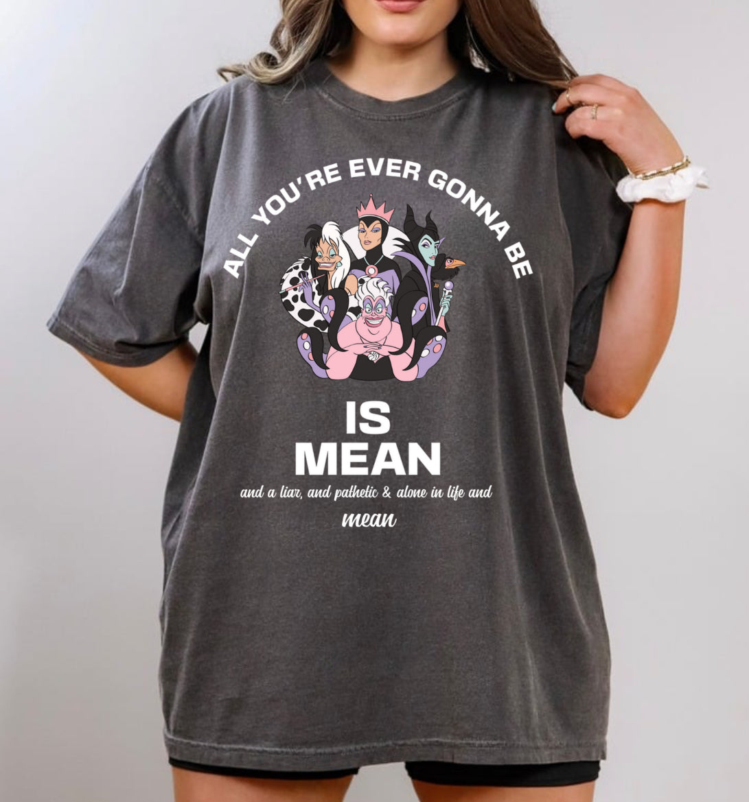 Mean Villain Shirt