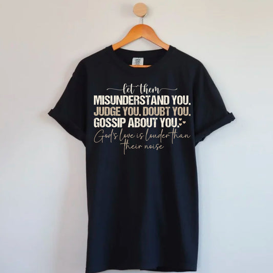 Let Them | God's Love | Christian Shirt