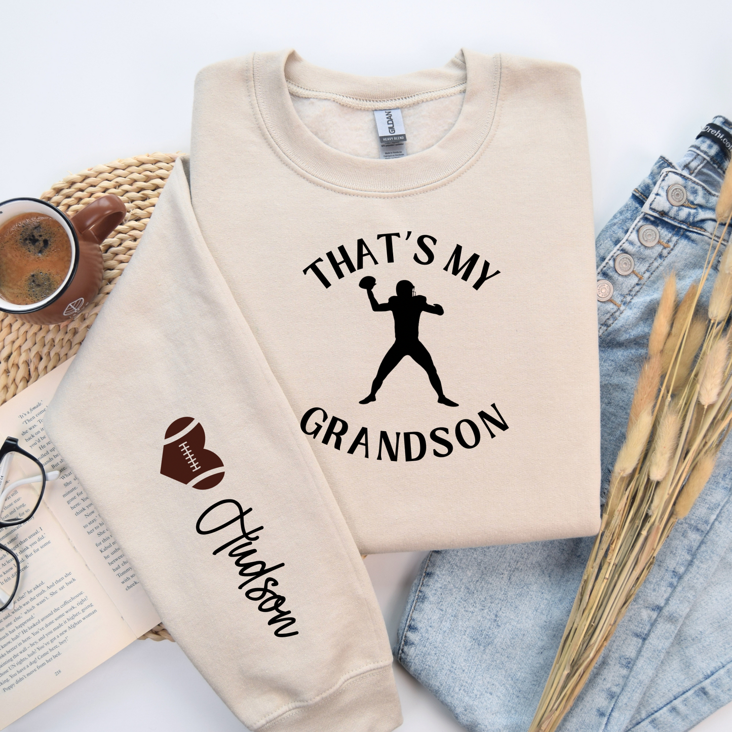 That’s My Grandson - Football Grandma Custom Football Sweatshirt