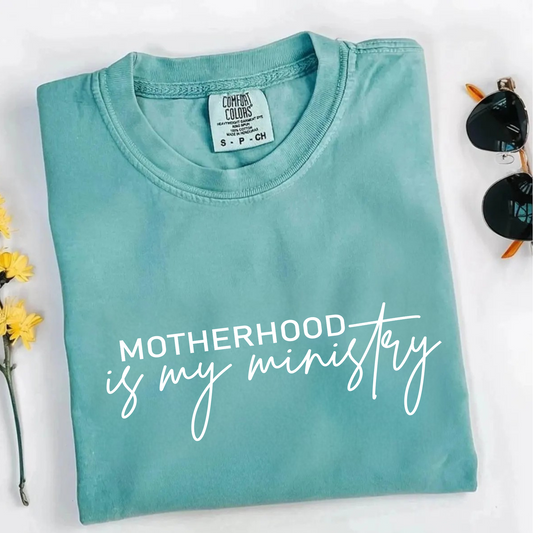 Motherhood is My Ministry