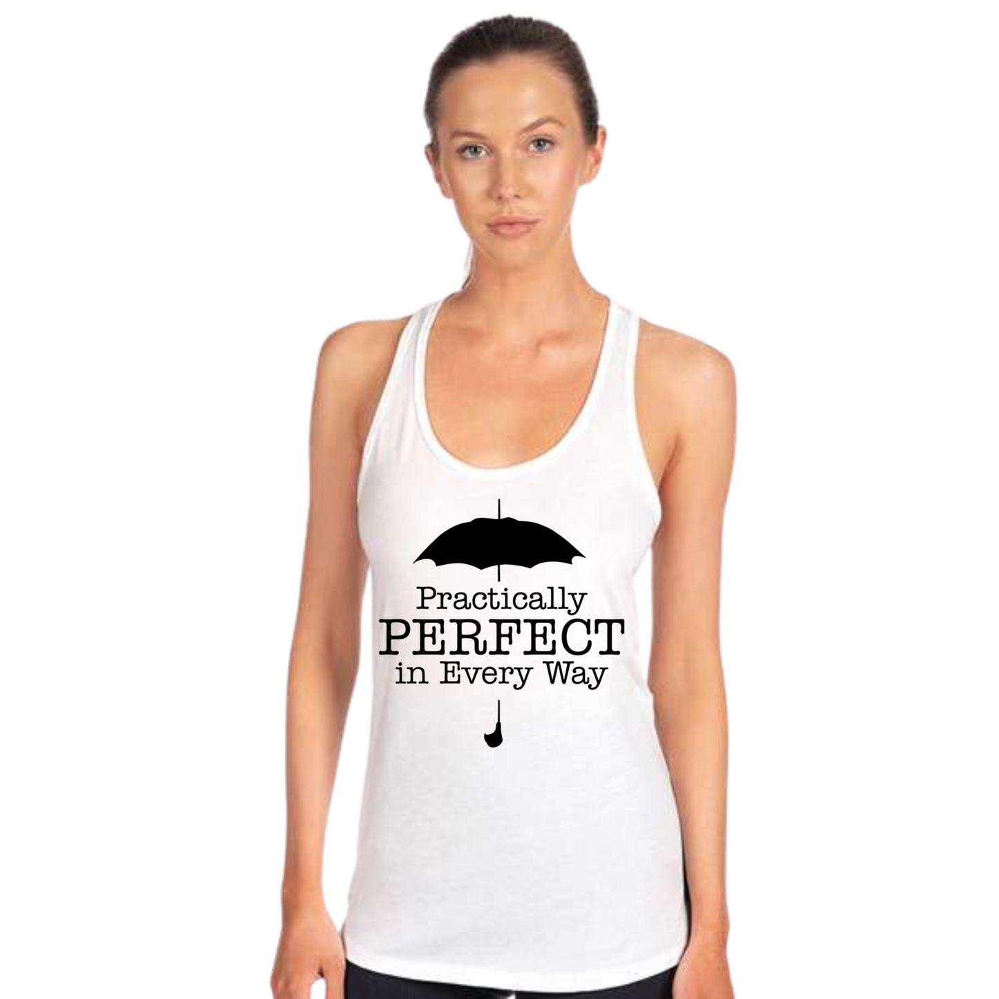 Practically Perfect Shirt or Tank