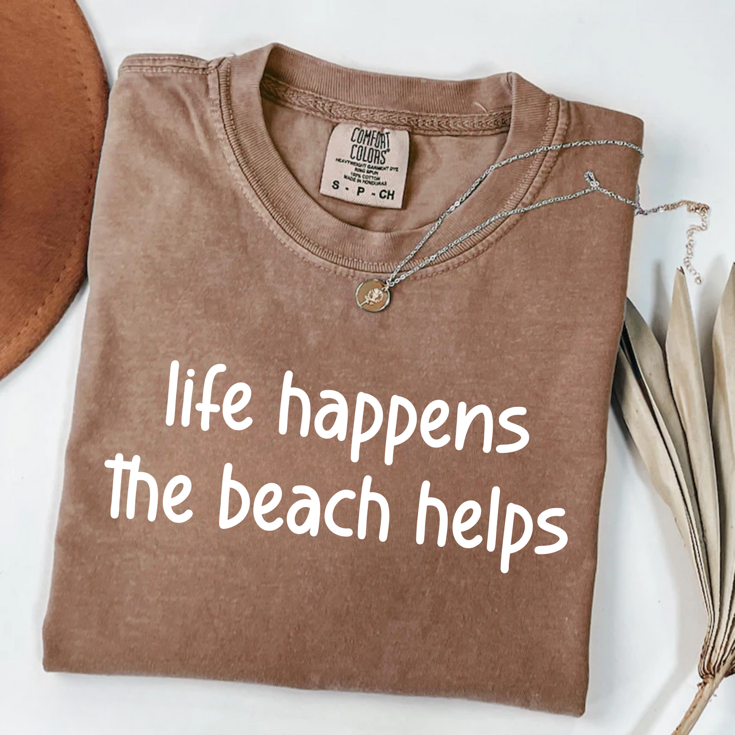 Life happens the beach helps