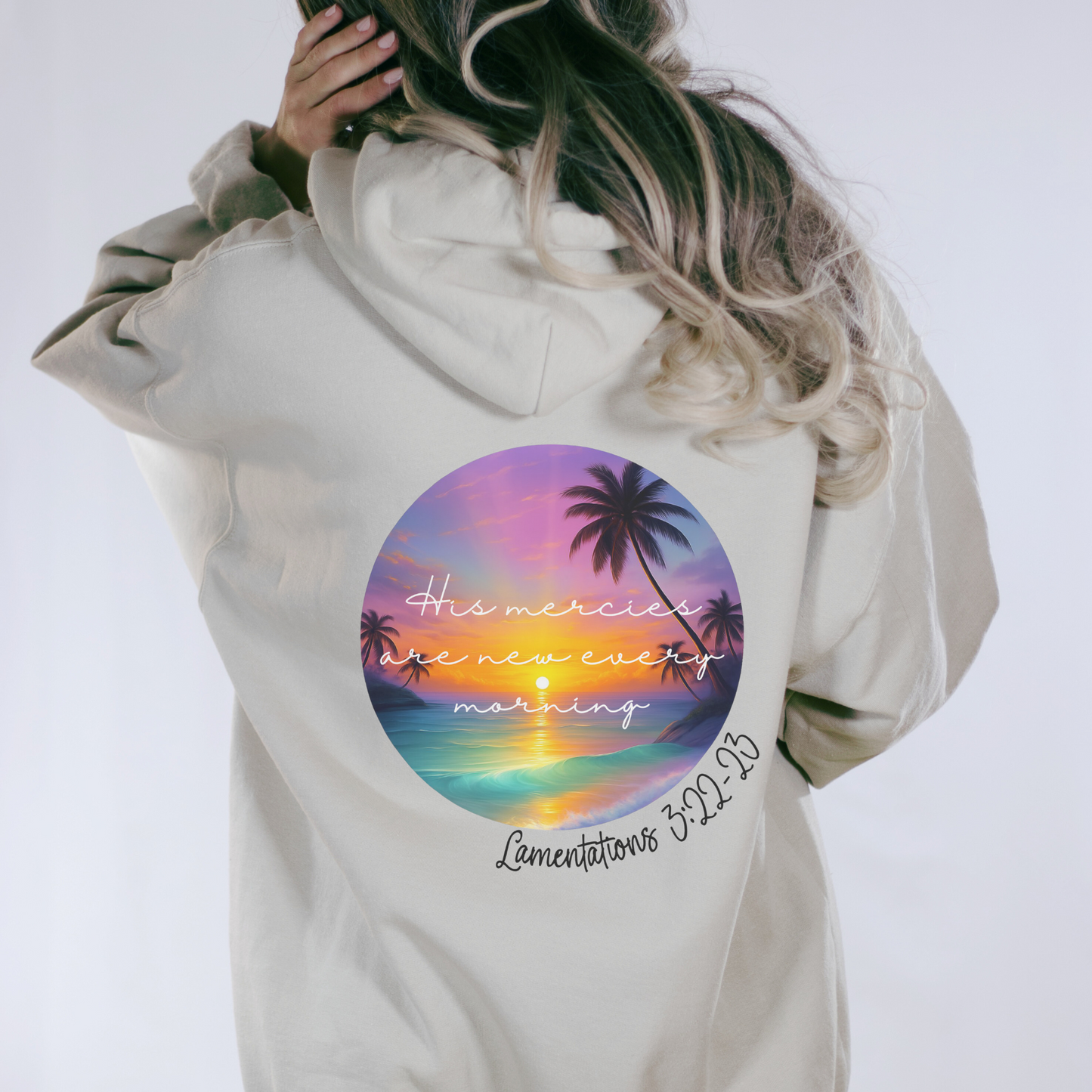 His Mercies Are New Every Morning Hoodie