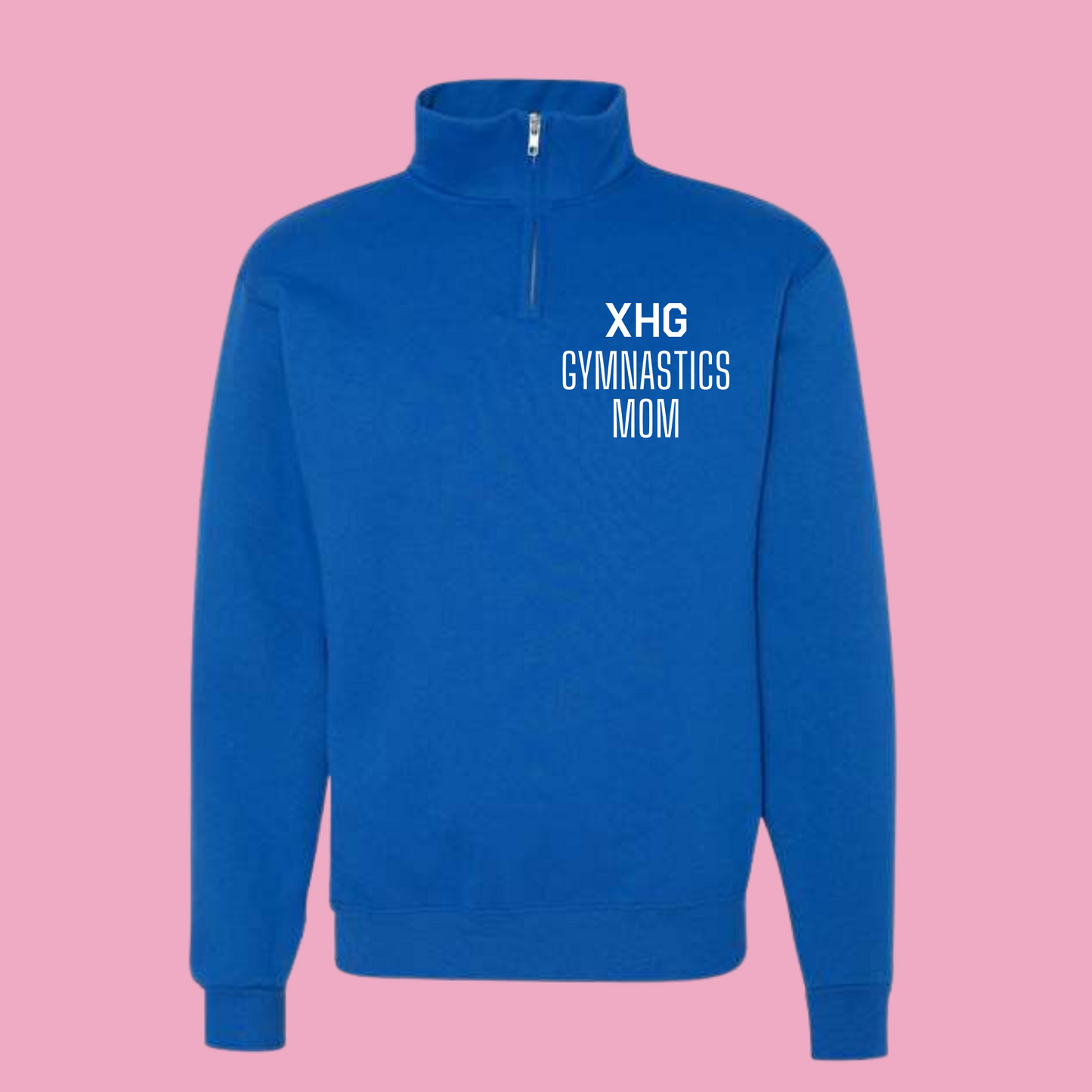XHG Gymnastics Mom Quarter Zip Sweatshirt