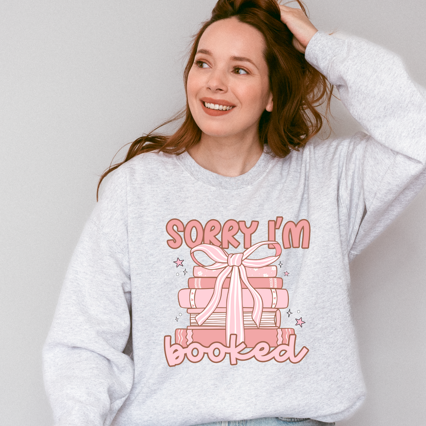 Sorry I'm Booked | Book Lover Crewneck Sweatshirt