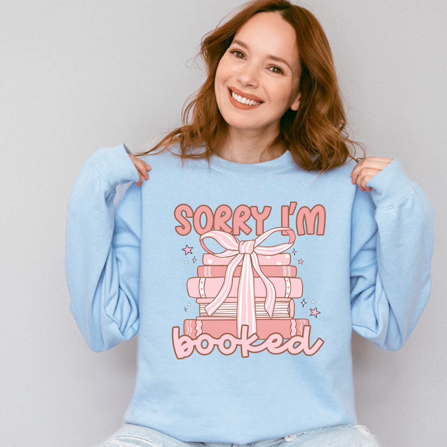 Sorry I'm Booked | Book Lover Crewneck Sweatshirt