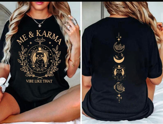 Karma Shirt