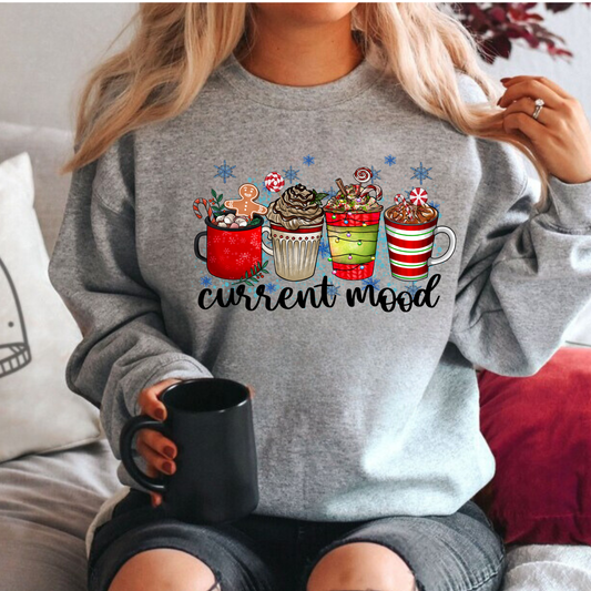 CURRENT MOOD (CHRISTMAS COFFEE) SWEATSHIRT - SNOW DAY EXCLUSIVE