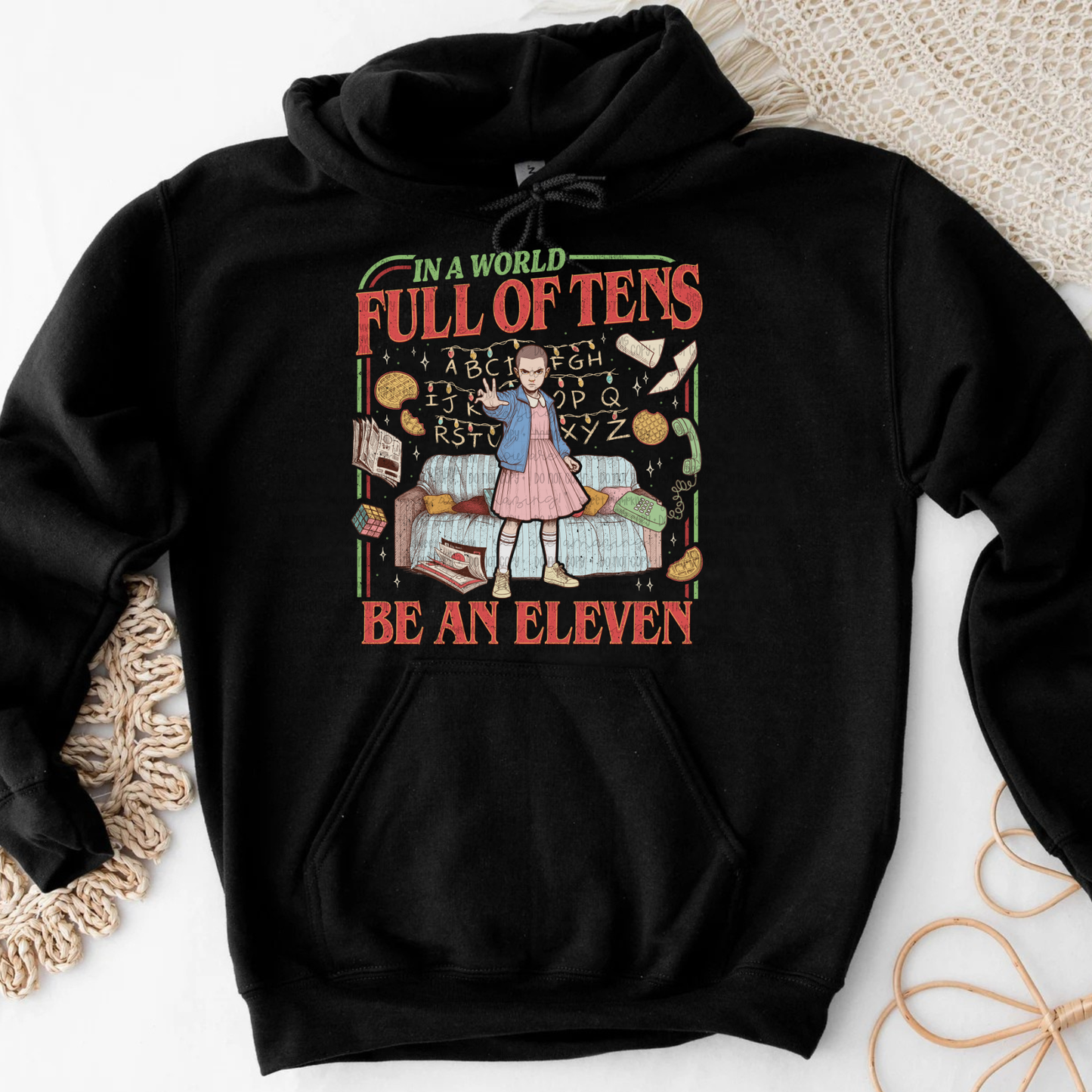 BE AN 11 - TSHIRT, CREWNECK, HOODIE - YOUTH & ADULTS