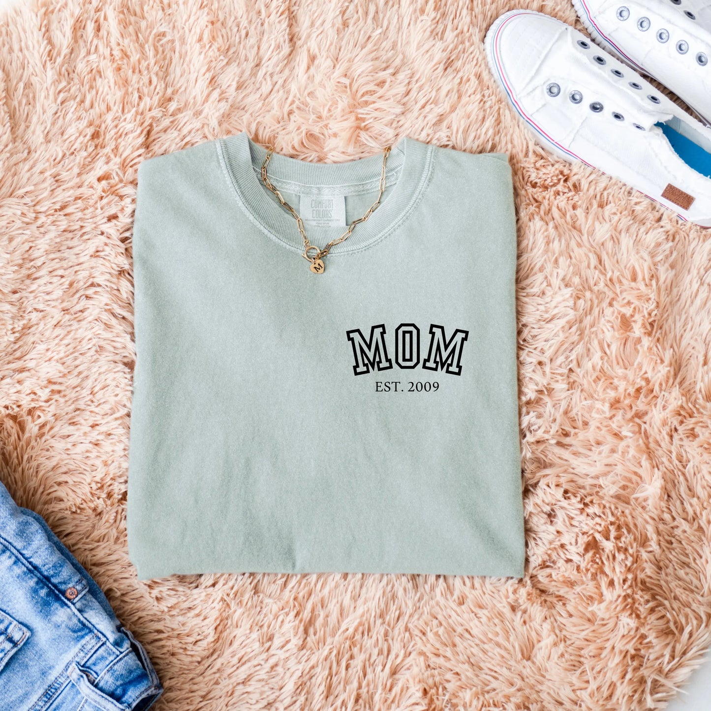 Custom Mom Est Shirt