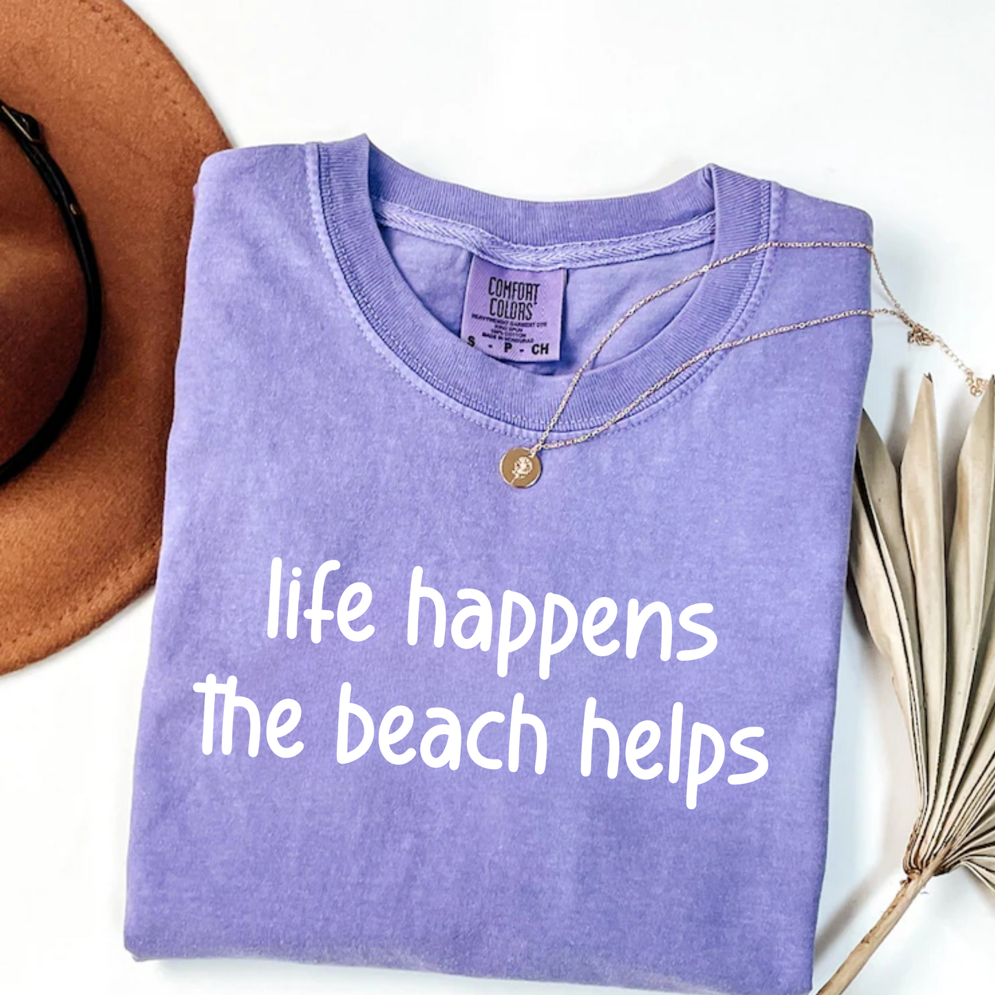 Life happens the beach helps