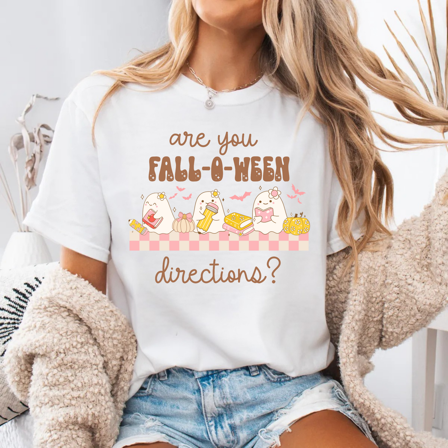ARE YOU FALL-O-WEEN DIRECTIONS - TEACHER HALLOWEEN SHIRT