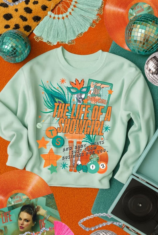 Showgirl sweatshirt