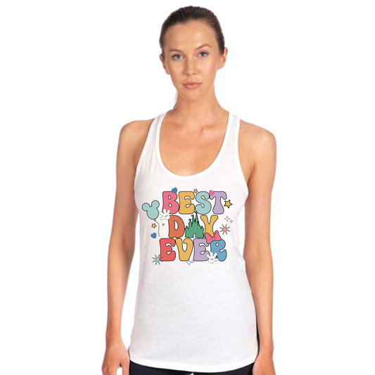 Best Day Ever Shirt or Tank