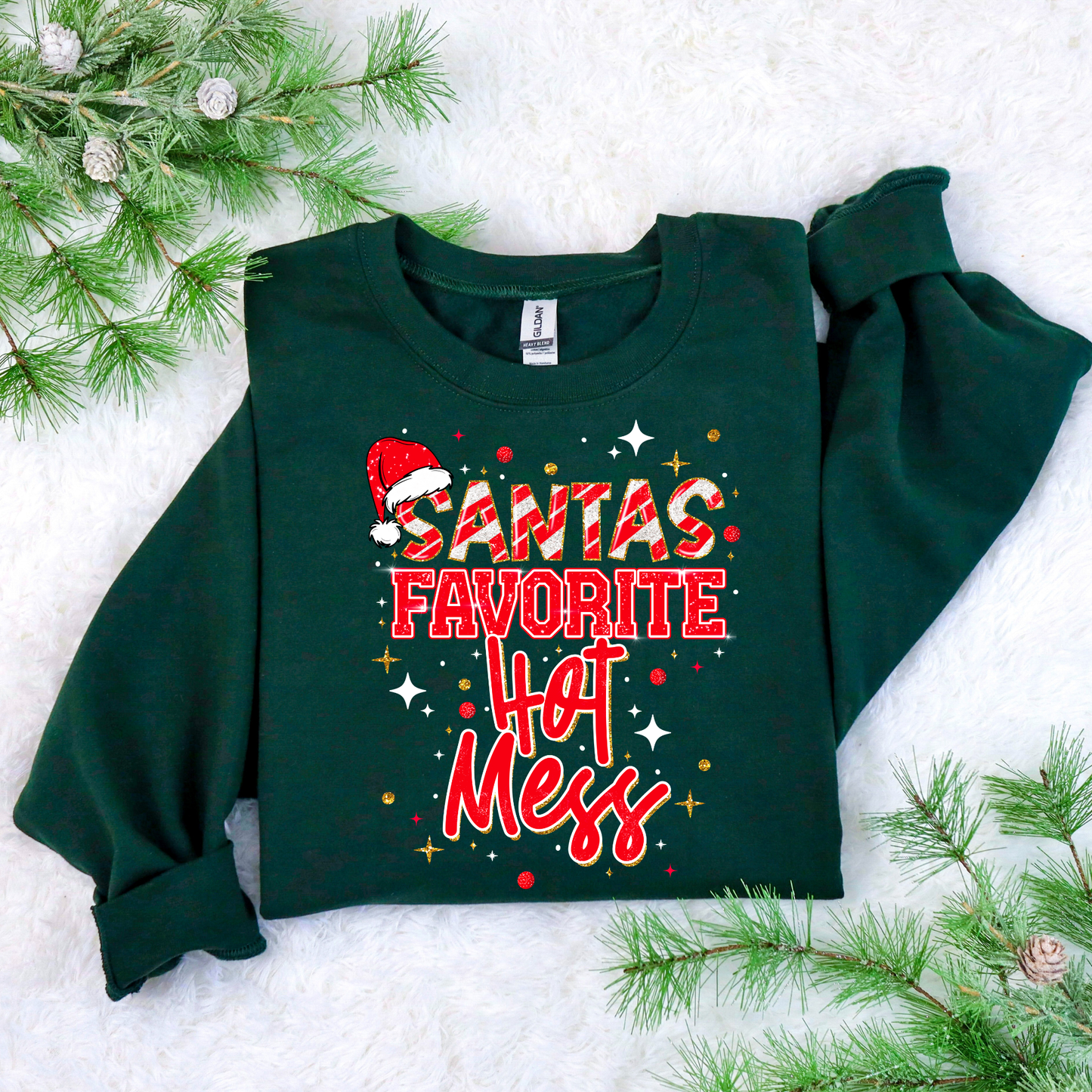 SANTA’S FAVORITE HOT MESS CHRISTMAS CREWNECK SWEATSHIRT