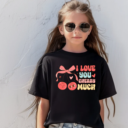 I Love You Cherry Much | Kids Valentine's Day Shirt