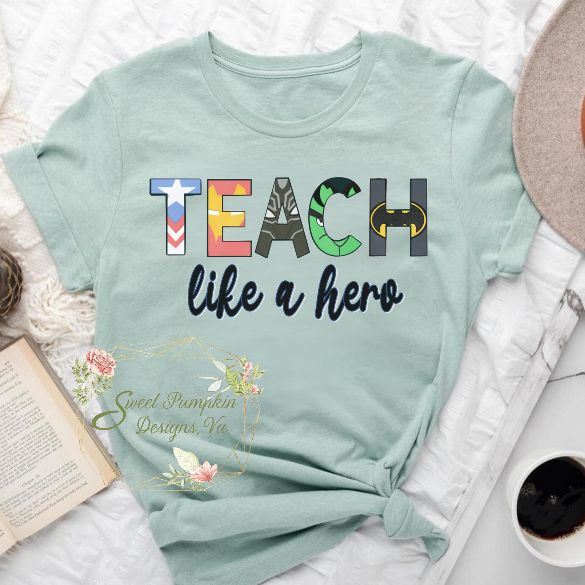 Teach Like a Hero teacher shirt with inspiring message. Perfect teacher appreciation gift and comfortable addition to any teacher outfit.