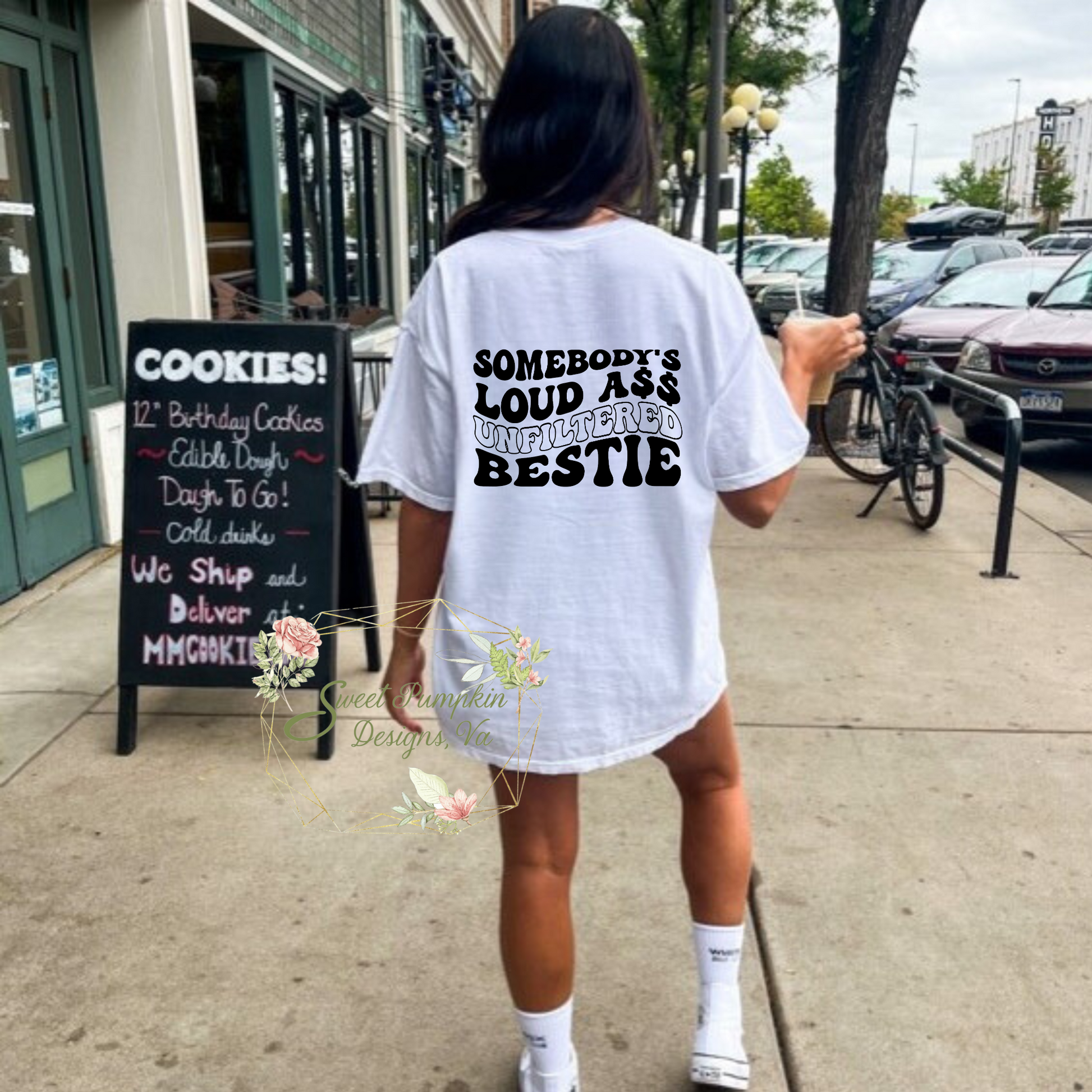 Trendy oversized best friend shirt with back graphic saying 'Somebody's Loud A$$ Unfiltered Bestie'