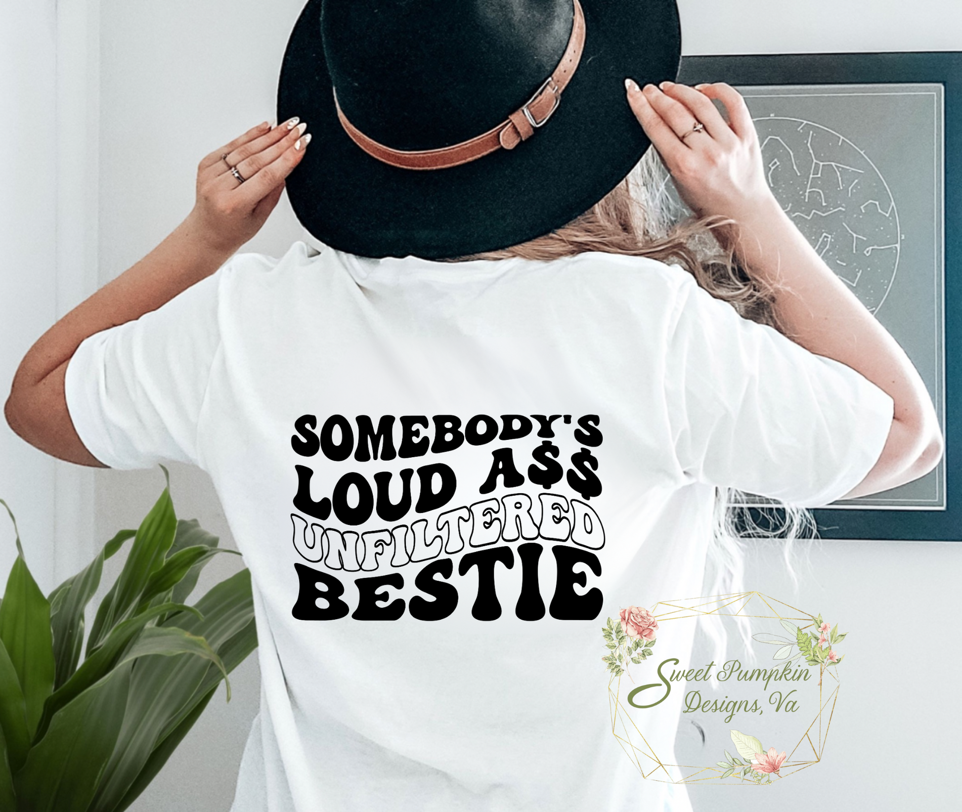 Trendy oversized best friend shirt with back graphic saying 'Somebody's Loud A$$ Unfiltered Bestie'